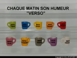 SERIE COMPLETE DE FEVES CHAQUE MATIN SON HUMEURS -BOLS -MUGS -EPIPHANIE 2020