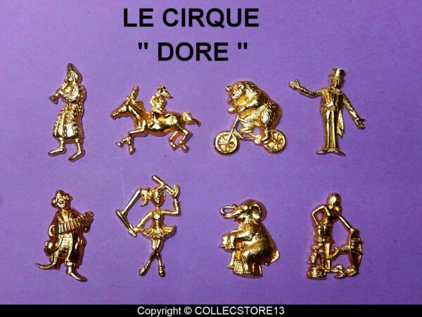 SERIE COMPLETE DE FEVES LES CIRQUE - PLAT ET DORE