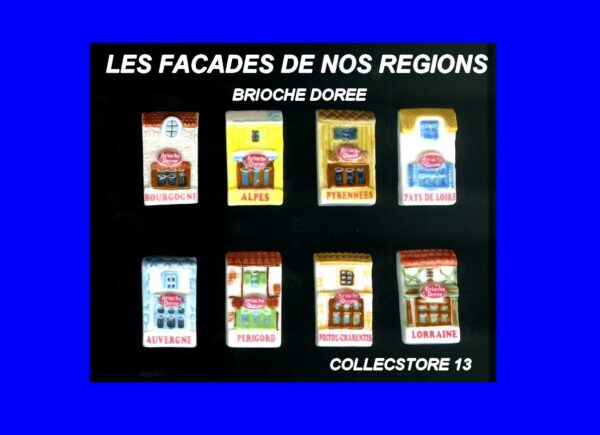 SERIE COMPLETE DE FEVES LES FACADES DE NOS REGIONS - LA BRIOCHE DOREE