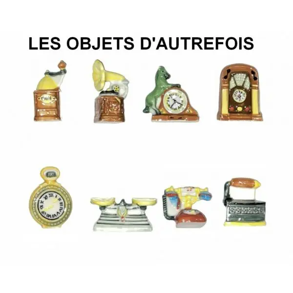 DVO7 LES OBJETS D'AUTREFOIS